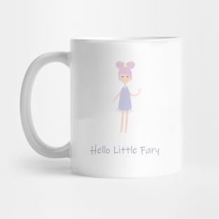 Hello Little fairy Mug